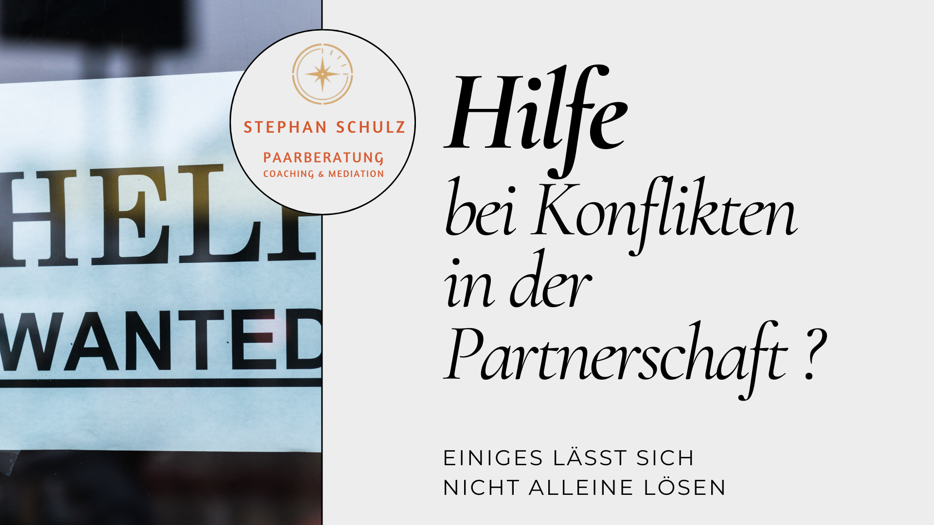 Warum Konflikte in Beziehungen manchmal Unterstützung brauchen