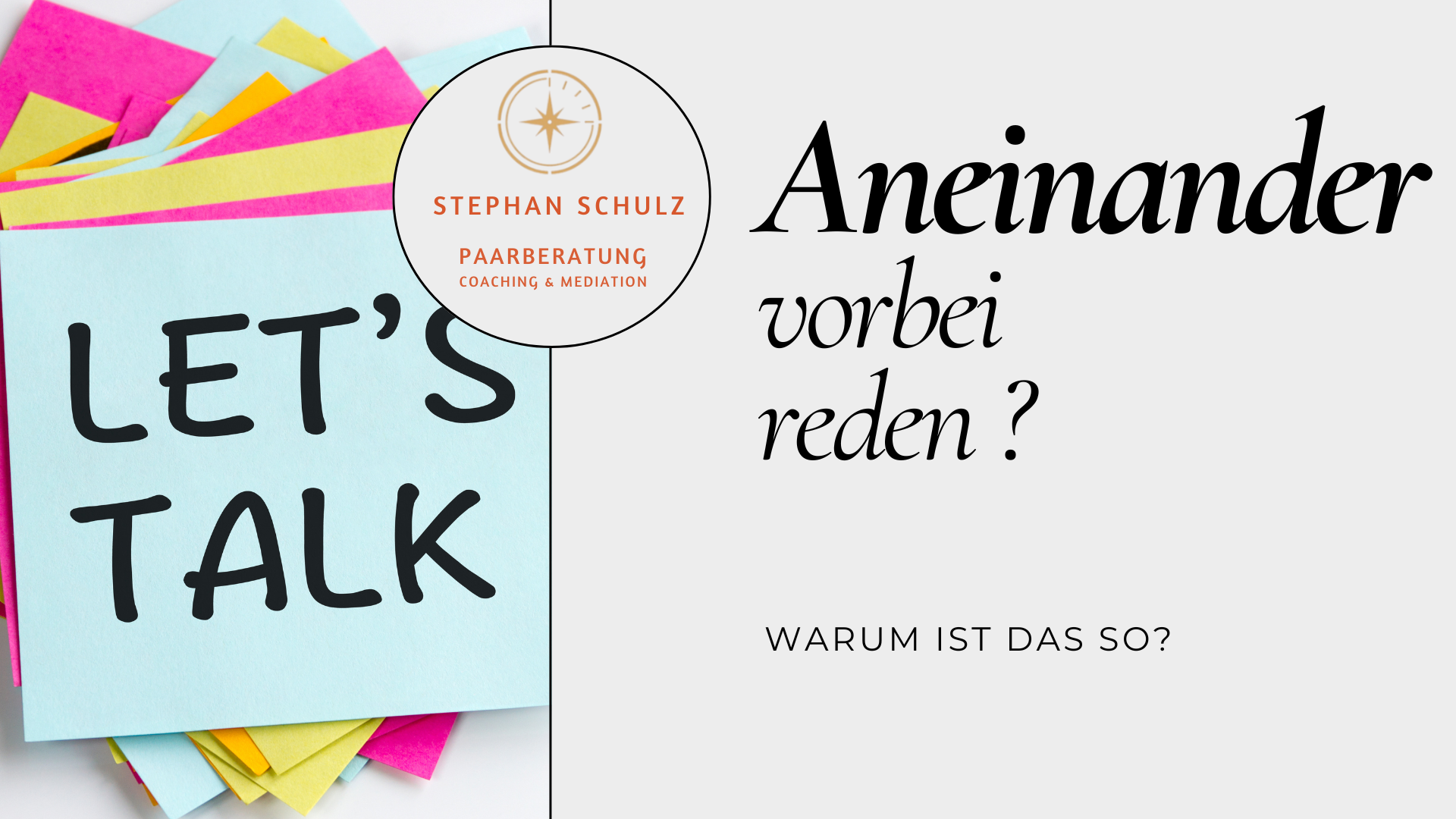 Warum Paare aneinander vorbeireden – und wie echte Kommunikation wieder möglich wird