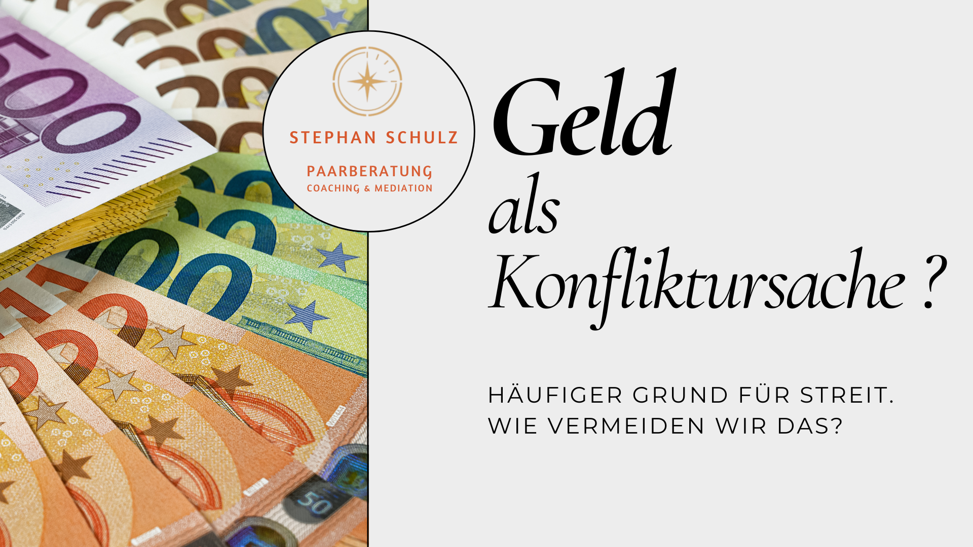 Geld als Konflikt in Beziehungen – die häufigsten Ursachen und was wirklich dahintersteckt