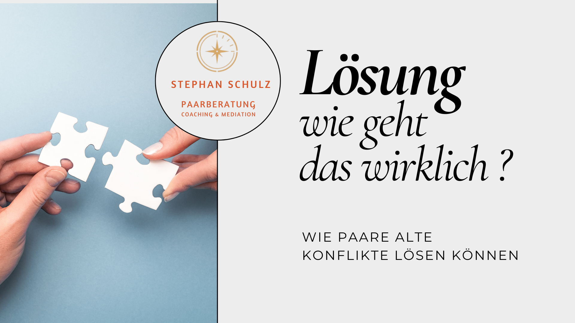 Wie Paare alte Konflikte wirklich lösen können
